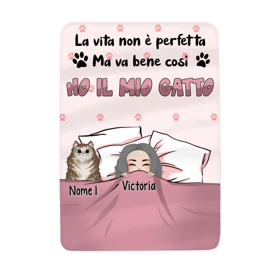Coperta in pile personalizzata per Gli amanti dei gatti | Regalo personalizzato per Gli amanti dei gatti | La Vita Non È Perfetta Ho Il Mio Gatto