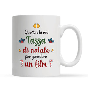 Tazza personalizzata per Gli amanti dei cani | Regalo personalizzato per Gli amanti dei cani | Questa È La Mia Tazza Di Natale Per Guardare Un Film