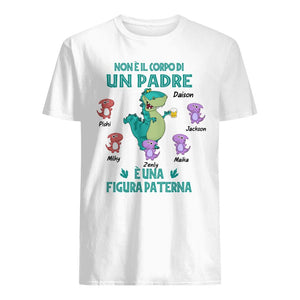 Camiseta personalizada para papá | Regalo personalizado para papá | No es el cuerpo de un padre, es una figura paterna.