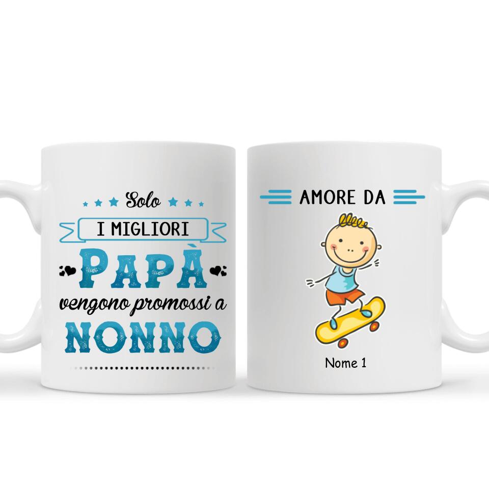 Tazza personalizzata per Nonno | Regalo personalizzato per Nonno | Solo I Migliori Papà Vengono Promossi A Nonno