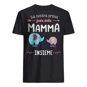 Maglietta personalizzata per Mamma | Regalo personalizzato per Madre | La Nostra Prima Festa Della Mamma Insieme