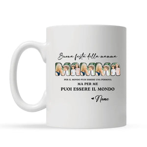 Taza personalizada para mamá | Para el mundo puedes ser una persona pero para nosotros puedes ser el mundo