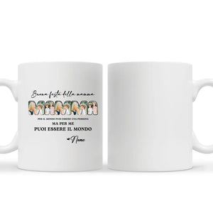 Taza personalizada para mamá | Para el mundo puedes ser una persona pero para nosotros puedes ser el mundo