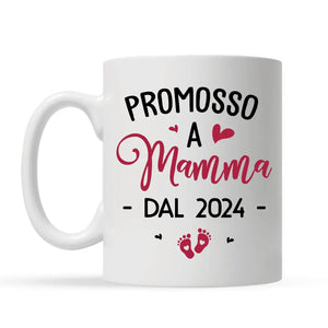 Tazza personalizzata per Mamma | Promosso a mamma