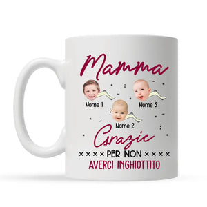 Tazza personalizzata per Mamma | Grazie per non averci inghiottito