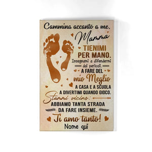 Stampa su tela personalizzata per Mamma | Regalo personalizzato per Madre | Cammina accanto a me Mamma