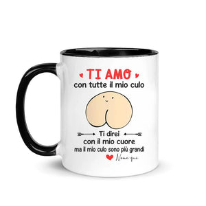 Tazza personalizzata per Fidanzato/Marito | Regalo personalizzato per Fidanzato/Marito | Tazza divertente Ti amo con tutte il mio culo