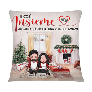 Cuscino personalizzato per Marito/Moglie | Regalo personalizzato per Marito/Moglie | E così insieme abbiamo costruito una vita che amiamo