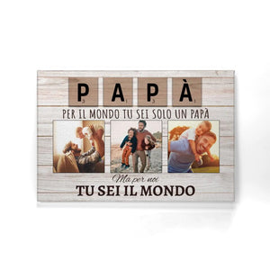 Stampa su tela personalizzata per Papà | Regalo personalizzato per Papà | Per noi tu sei il mondo