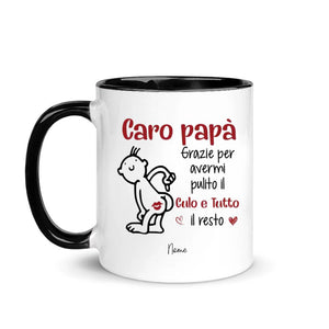 Taza personalizada para papá | Regalo personalizado para padre | Querido papá, gracias por limpiarme el culo.