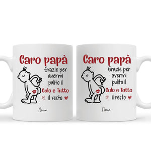 Tazza personalizzata per Papà | Regalo personalizzato per Padre | Caro papà Grazie per avermi pulito il culo