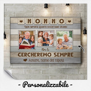 Impresión de lienzo personalizada para abuelo | Regalo personalizado para abuelo | No importa lo grandes que seamos, siempre te buscaremos.